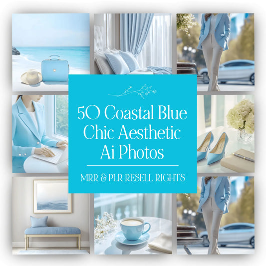 Coastal Chic Collection: 50 Blue-Toned Aesthetic Photos with Resell Rights (MRR & PLR) - Ai Stock Images - Boundless PLR