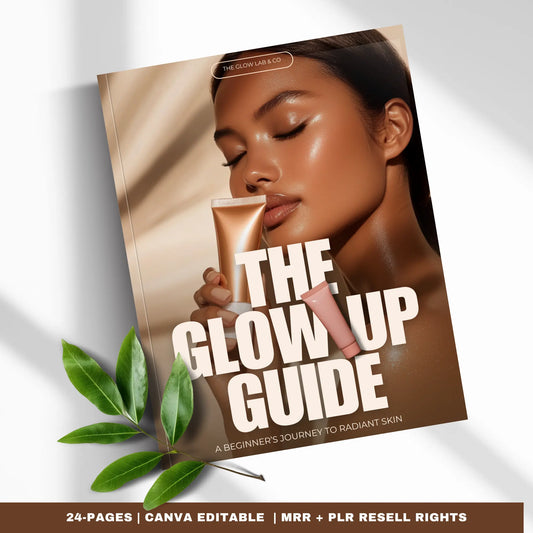 The Glow Up Guide – Canva-Editable Ebook (PLR & MRR Rights) Boundless PLR